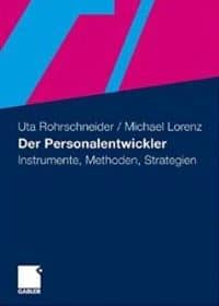 Coverbild Buchveröffentlichung Der Personalentwickler von Uta Rohrschneider, Michael Lorenz